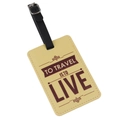 Beige PU leather luggage tag with To Travel Is To Live print and black strap - To Travel Is To Live