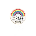 Spilla tonda in smalto bianco con arcobaleno e scritta You Are Safe With Me, bordo oro - Spilla con Scritta Arcobaleno