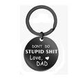 Portachiavi in acciaio inossidabile nero con incisione bianca DON'T DO STUPID SHIT di Papà - Nero Dad Tondo / 30MM