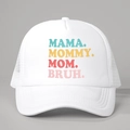Detail of white trucker hat with colorful MAMA MOMMY MOM BRUH text and breathable mesh back - One Size / White