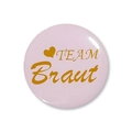 Detail von rosa und goldnem TEAM Braut Button aus Weißblech für JGA und Hochzeitsfeier - Team Braut (Team Braut) / Rosa