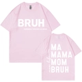 Pink Mother's Day t-shirt featuring fun 'BRUH' and 'MOM' printed text for casual wear - XS / Pink