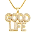 Collana hip hop con pendente a lettere GOOD LIFE dorato con strass in cristallo lucidi - Lettera GOOD LIFE - Catena a Griglia 0.3*75cm / Oro