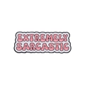 Pink enamel pin featuring the bold text Extremely Sarcastic with black outlines - Extremely Sarcastic (XZ9773)
