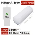 24pcs set of 12.2 inch PE replacement straws for 40oz tumblers with 10mm diameter - 310mm*OD 10mm*ID 8mm (24 PE Straws/Bag)