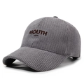 Gorra de béisbol de pana gris con letras MOUTH bordadas en marrón y diseño de bigote - Ajustable / Bordado de Letras MOUTH / Gris