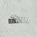 Acrylic Happy Birthday cake topper with silver mirror finish on rose embossed background - Design No.10 / Silver