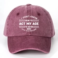Gros plan sur la casquette en coton lavé vintage avec citation humoristique blanche - Taille unique / Bordeaux