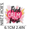 Pink heart embroidery patch with Find Calm in the Forest text and size 5.8x6.1cm - Find CALM IN THE forest