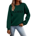 Dark green crewneck sweatshirt with black GOOD vibes lettering and cotton texture - Dark Green