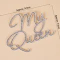 5-piece set of silver My Queen rhinestone iron-on patches, size 9.3cm x 7.6cm - Felt Rhinestone My Queen (5 Pcs) / Silver