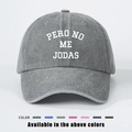 Détail de la casquette en coton délavé gris avec broderie PERO NO ME JODAS chic - Gris