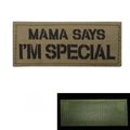 Tactical patch Mama Says I'm Special with reflective embroidery and hook loop backing - Reflective Mud Black / 9*4cm