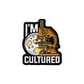 Microscope and petri dish enamel pin badge with I'm Cultured text for scientists - I'm Cultured Microscope Style (QHXZ503)