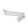 Silver glitter Birthday Sash with holographic Happy Birthday lettering for party decor - Set / Silver Holographic Text Sash