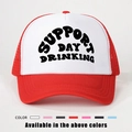 Detail view of red trucker hat with Support Day Drinking print and seven color options - One Size / Red and White