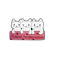 Spilla in smalto con gatti bianchi e scritta Always be pawsitive in stile kawaii - Tre Gatti Always Be Pawsitive (CC372)