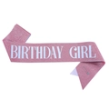 Pink glitter sash with white Birthday Girl text and pin for birthday parties - One Size / Pink with White Text - GIRL