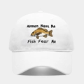 Detailansicht der weißen Baseballkappe mit Women Want Me Fish Fear Me Stickerei - Verstellbar / Weiß