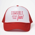 Red and white trucker hat featuring pink COWGIRLS JUST WANT TO HAVE FUN print on front - One Size / Red