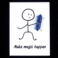 Dark blue natural crystal hexagonal pillar on card with Make Magic Happen text - Blue Sodalite