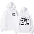 Weißer Streetwear-Hoodie mit schwarzen Make Money Not Friends Slogans vorne und hinten - S / Weiß Mit Schwarzen Buchstaben
