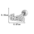 Orecchino piercing in argento con scritta 'them' e dimensioni precise del prodotto - Stile 'them' Argento