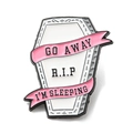 Gothic white coffin enamel brooch with pink ribbons and Go Away slogan on zinc alloy - GO AWAY Coffin