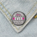 Broche de esmalte para maestros de cuarto grado con texto Best Teacher Ever en denim - Estilo Mejor Maestro de 4to Grado (XZ55)
