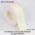 Creamy white matte cotton ribbon roll 4cm width for gift box wrapping and flower bouquet - Matte Cotton Silk / 4.0cm Wide * 20 Yards / Milky White