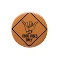 Yellow Shaka hand gesture tin badge with Good Vibes Only text and fabric texture - GOOD VIBES ONLY Ginger Yellow