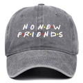 Casquette de baseball en coton lavé gris foncé avec broderie NO NEW FRIENDS - Taille unique / Gris