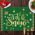 Green Christmas placemat with gold Let it SNOW text and holiday motifs for table decor - CD30-16