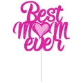 Rosa glitzernder Best Mom Ever Tortenstecker Deko für den Muttertag Party Feier - Best Mom Ever Rosa Glitzer Stil
