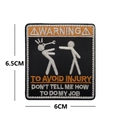 Tactical Warning embroidered morale patch with hook and loop fastener for apparel - Warning To Avoid Injury