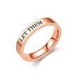 Detailed view of rose gold titanium steel ring with 'LET THEM' engraving - Size 5 / Rose Gold