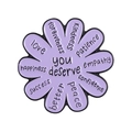 Purple flower enamel pin badge with motivational English quotes and positive words - Purple Flower-You Deserve