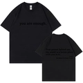 T-shirt noir en coton avec slogan 'you are enough' imprimé sur l'avant et l'arrière - S / Hauts / Noir