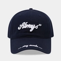 Detailed embroidery of Always and stay awake text on navy blue cotton baseball cap - Adjustable / Navy Blue
