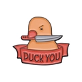 Funny duck enamel pin with knife and 'DUCK YOU' text for clothes and backpack decor - Red Ribbon Knife Duck