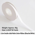 Matte cotton ribbon in bleached white, 1.0cm wide by 20 yards for gift wrapping - Double-sided Matte Cotton / 1.0cm Wide * 20 Yards / Bleached White