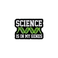 La Scienza È Nei Miei Geni