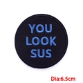 Detailed embroidery texture of round patch featuring blue YOU LOOK SUS text on black base - YOU LOOK SUS/Dia 6.5cm