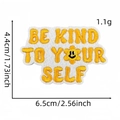 Detail view of Be Kind embroidery patch showing precise dimensions of 6.5cm by 4.4cm - Be Kind To Yourself (16#)
