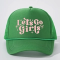 Cappellino trucker verde con scritte rosa Let's Go Girls e stelle su uno sfondo grigio - Taglia unica / Verde Erba