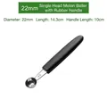 Black handle stainless steel fruit baller scoop with a 22mm head and 14.3cm length - 22mm Single Baller Rubber Handle / Diameter 22mm