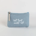 Light blue striped denim cosmetic bag with white 'but first, make-up!' text print - Sky Blue