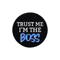 Round black badge with white text and blue Boss script on a clean white background - BOSS Style (QHXZ1998)