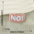 Pink cartoon letter NO! embroidered patch DIY self-adhesive badge for craft decor - NO! Pink