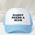 Adjustable light blue mesh trucker hat with DADDY NEEDS A BEER print design - One Size / Sky Blue